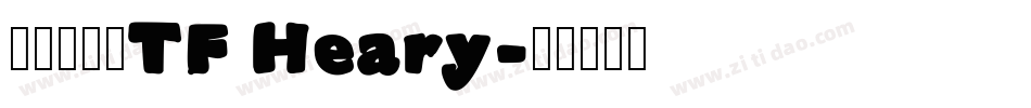 斤源石黑體TF Heary字体转换